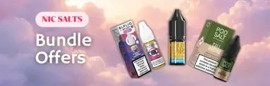 Vape products with 'NIC SALTS Bundle Offers' text against a cloudy sky background