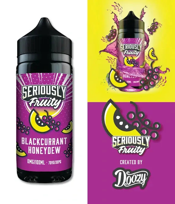 Seriously Fruity Blackcurrant Honeydew E-liquid 100ml